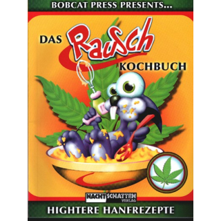 Nachtschatten - Das RauschKochbuch - BobCat Press (2009)