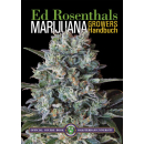 Nachtschatten - Marijuana Growers Handbuch - Ed Rosenthal...